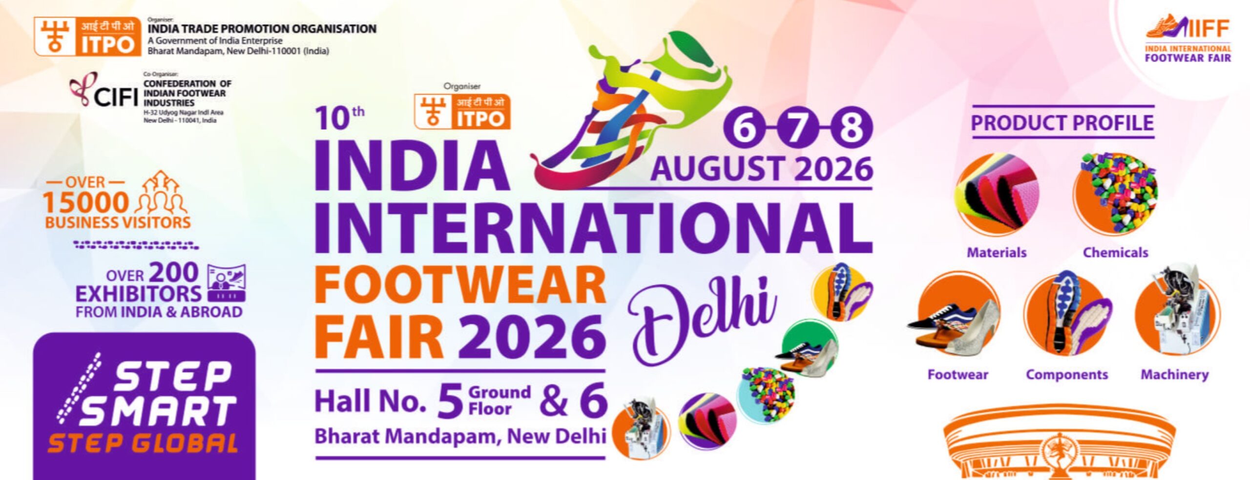 10वां इंडिया इंटरनेशनल फुटवियर फेयर (आईआईएफएफ) 2026, 6 से 8 अगस्त तक भारत मंडपम में आयोजित किया जाएगा
